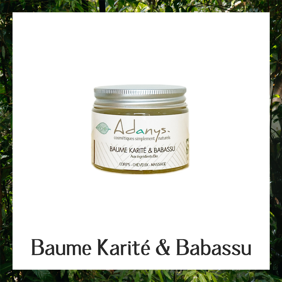 Baume karite & Babassu 13,90€