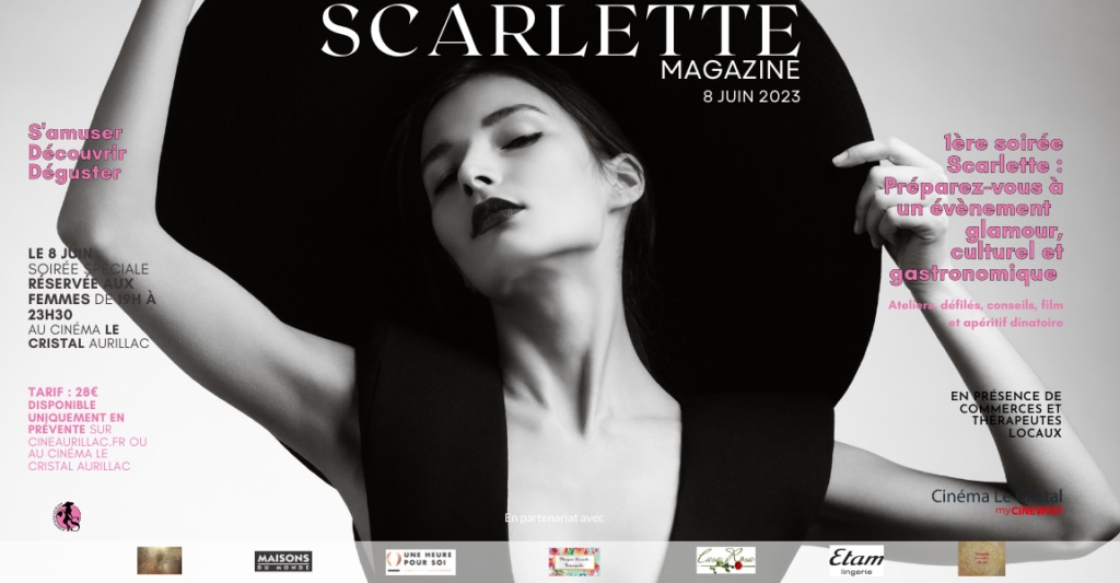 Retour sur la soirée Scarlette