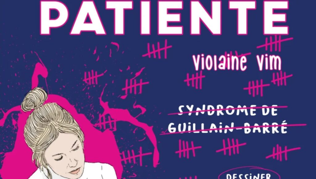 Syndrome de Guillain-Barré : dessiner, vivre, raconter