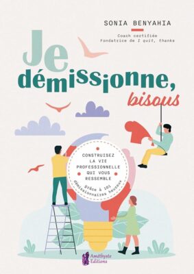 Je démissionne, bisous