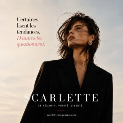 Le Magazine Scarlette, le féminin, vérité, liberté